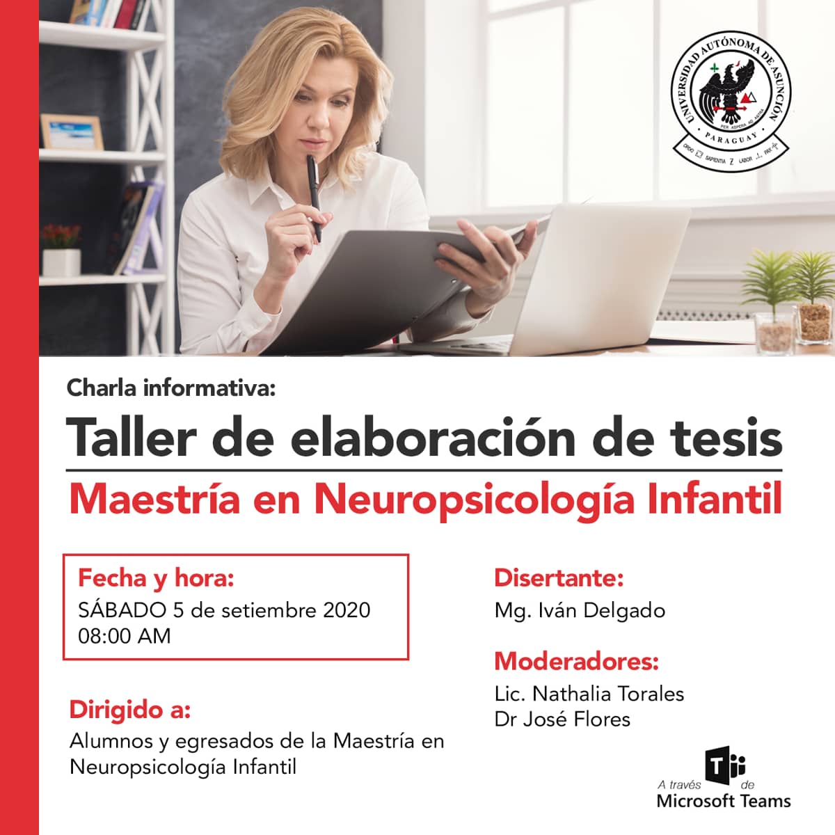 Charla informativa: Taller de elaboracion de Tesis de la Maestria en Neuropsicologia Infantil